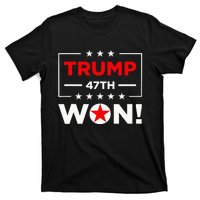 Trump 47th Won Trump Won 2024 T-Shirt