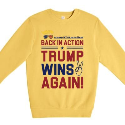 Trump 47 Win Today Premium Crewneck Sweatshirt