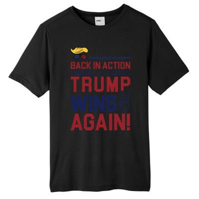 Trump 47 Win Today Tall Fusion ChromaSoft Performance T-Shirt