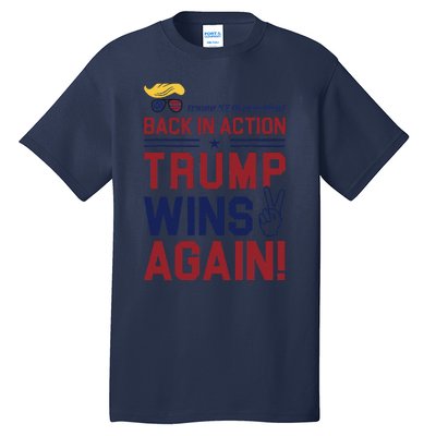 Trump 47 Win Today Tall T-Shirt