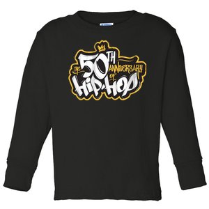 The 50th Anniversary Of Hip Hop Toddler Long Sleeve Shirt