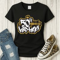 The 50th Anniversary Of Hip Hop Womens T-Shirt
