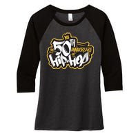 The 50th Anniversary Of Hip Hop Women's Tri-Blend 3/4-Sleeve Raglan Shirt