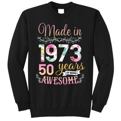 Turning 50 Birthday Decoration 50th Bday 1973 Birthday Sweatshirt