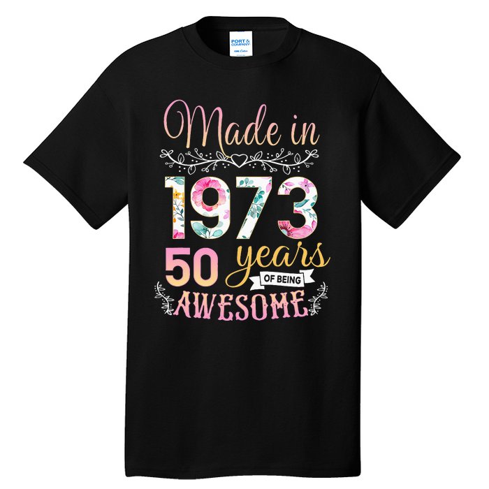 Turning 50 Birthday Decoration 50th Bday 1973 Birthday Tall T-Shirt