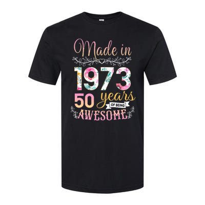 Turning 50 Birthday Decoration 50th Bday 1973 Birthday Softstyle CVC T-Shirt