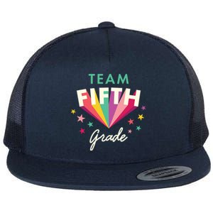 Team 5Th Fifth Grade Teacher Back To School Top Gift Flat Bill Trucker Hat