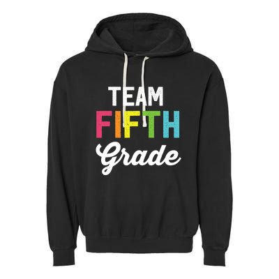 Team 5th Fifth Grade Teacher Back To School Garment-Dyed Fleece Hoodie