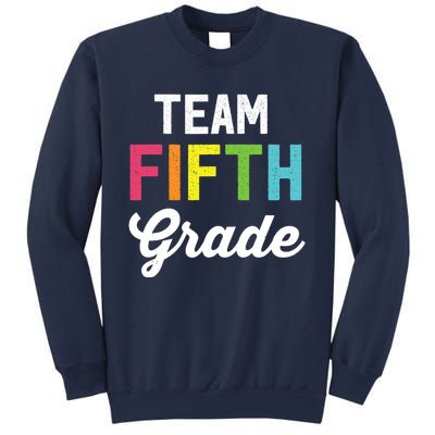 Team 5th Fifth Grade Teacher Back To School Sweatshirt