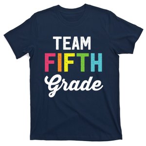 Team 5th Fifth Grade Teacher Back To School T-Shirt