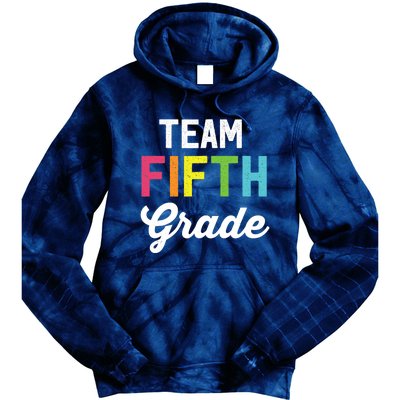 Team 5th Fifth Grade Teacher Back To School Tie Dye Hoodie