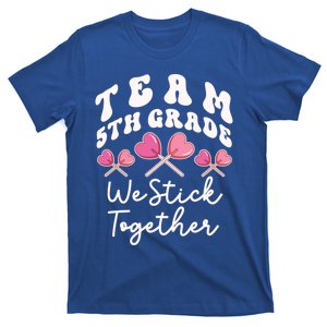 Team 5th Grade We Stick Together Fifth Teacher Heart Sucker Gift T-Shirt