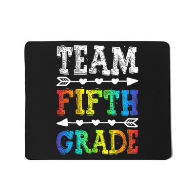 Team 5th Grade Teacher Back To School Mousepad