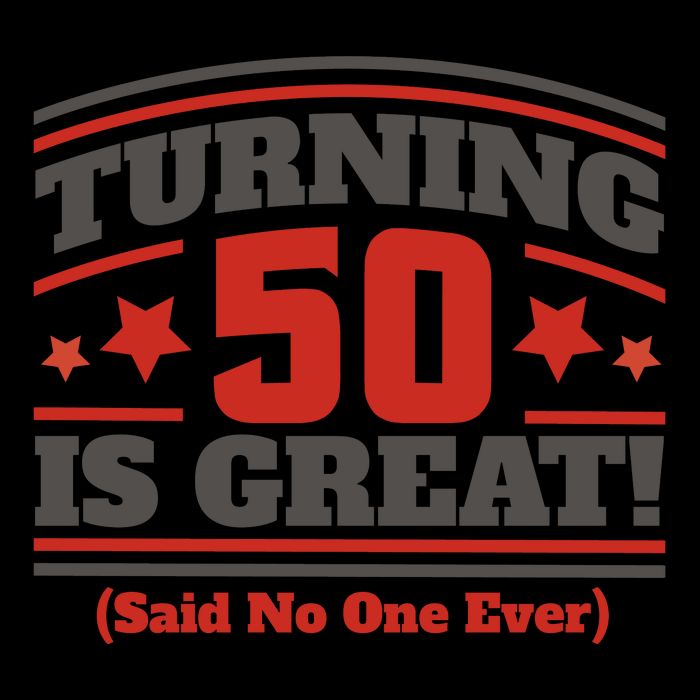 Turning 50 Is Great Funny Tie-Dye T-Shirt