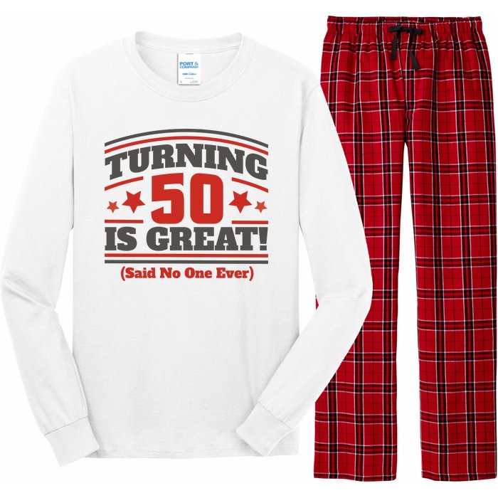 Turning 50 Is Great Funny Long Sleeve Pajama Set