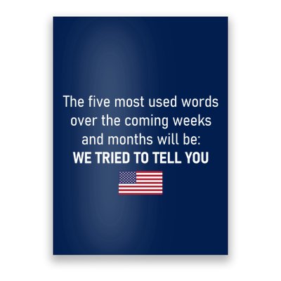The 5 Most Used Words We Tried To Tell You Poster