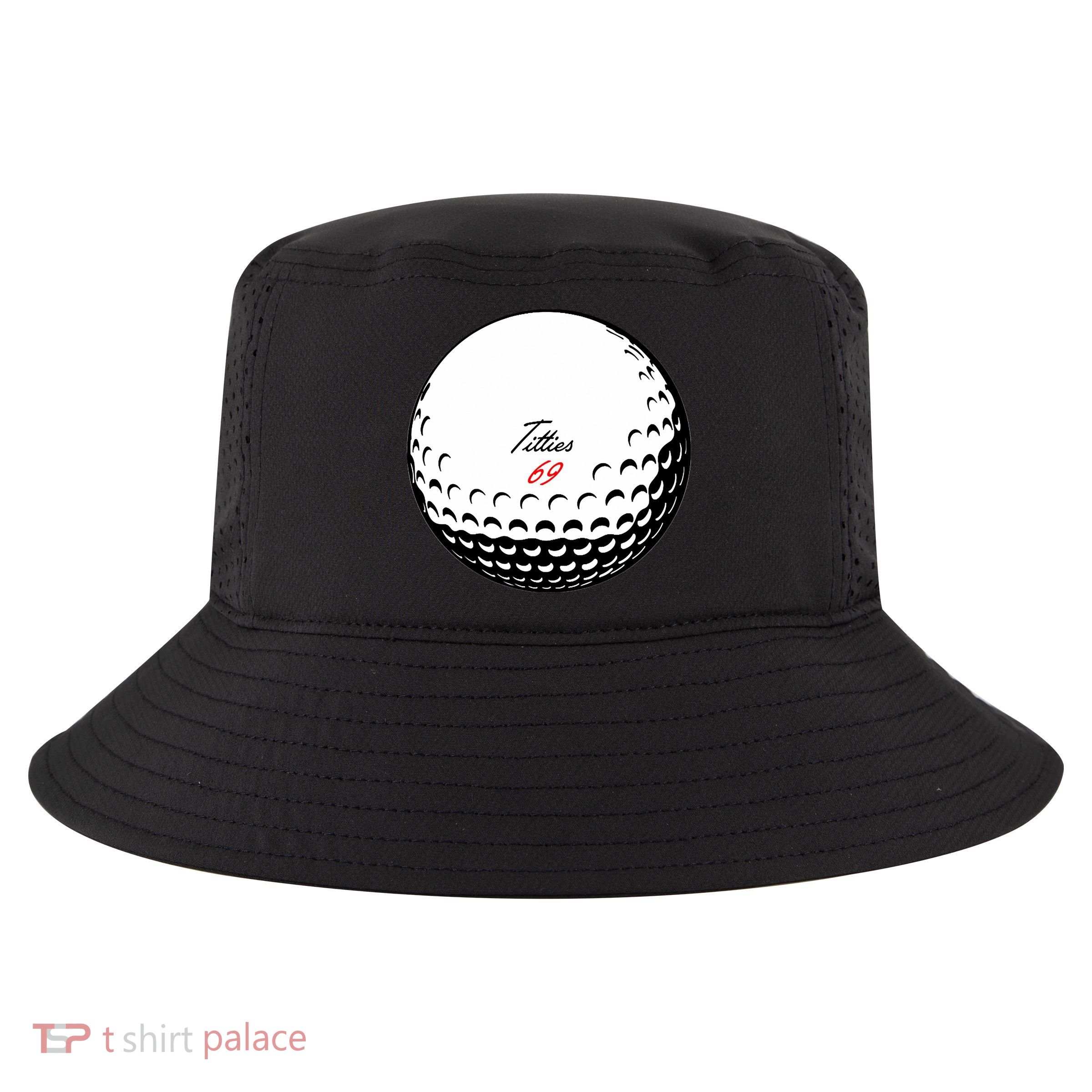 Titties 69 - Funny Golf Ball Cool Comfort Performance Bucket Hat