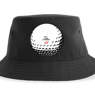 Titties 69 - Funny Golf Ball Sustainable Bucket Hat