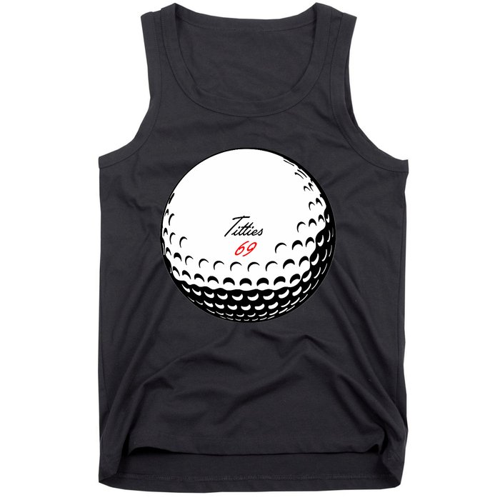 Titties 69 - Funny Golf Ball Tank Top