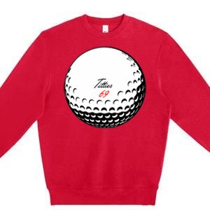 Titties 69 - Funny Golf Ball Premium Crewneck Sweatshirt