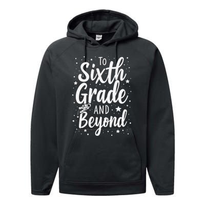 To 6th Grade And Beyond Astronaut Space Lover Back To School Performance Fleece Hoodie