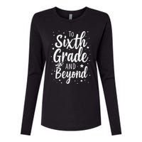 To 6th Grade And Beyond Astronaut Space Lover Back To School Womens Cotton Relaxed Long Sleeve T-Shirt