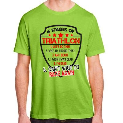 Triathlon 6 Stages Funny Triathlete First Race Gift Dad Mom Gift Adult ChromaSoft Performance T-Shirt