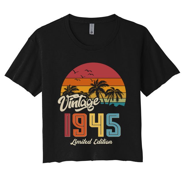 Tropical 80th Birthday Vintage 1945 Limited Edition Crop Top