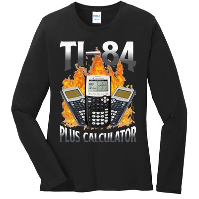 Ti 84 Plus Calculator Funny Math Teacher Ladies Long Sleeve Shirt