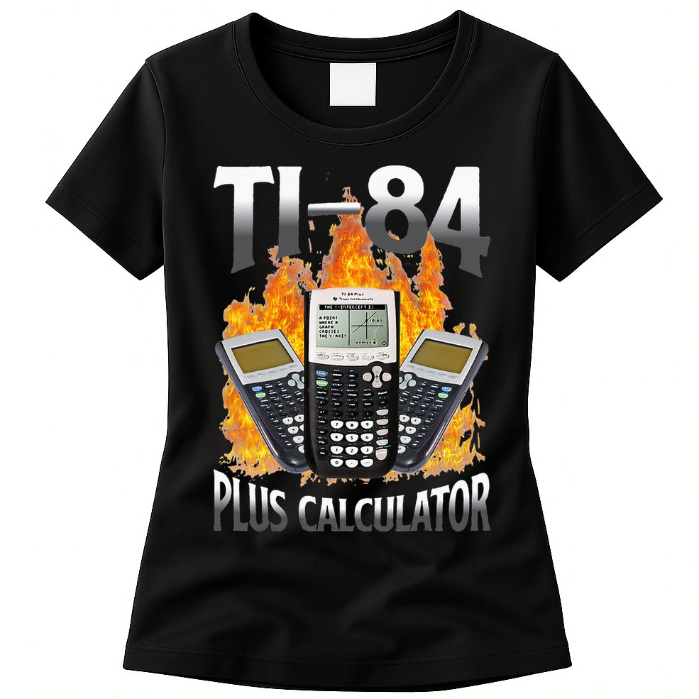 Ti 84 Plus Calculator Funny Math Teacher Womens T-Shirt