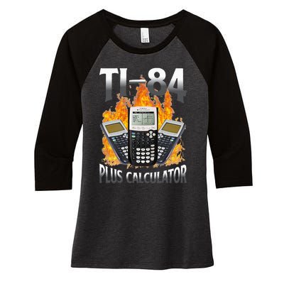 Ti 84 Plus Calculator Funny Math Teacher Women's Tri-Blend 3/4-Sleeve Raglan Shirt