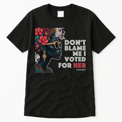The 92 Percent – DonT Blame Me I Voted For Her Black Women Tall T-Shirt