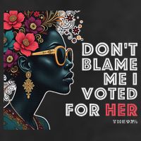 The 92 Percent – DonT Blame Me I Voted For Her Black Women 11oz C Handle Ceramic Mug