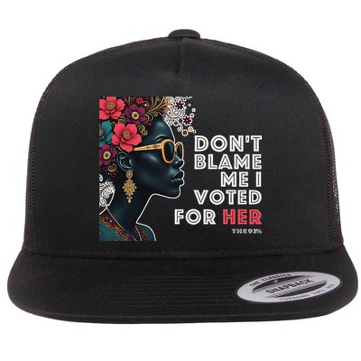 The 92 Percent – DonT Blame Me I Voted For Her Black Women Flatbill Hat