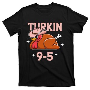 Turkin 9 To 5 Cute Fall Western Thanksgiving Women Cowgirl T-Shirt