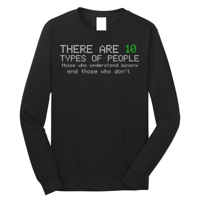 There Are 10 Types Of People Binary Funny Computer Nerd Gift Long Sleeve Shirt