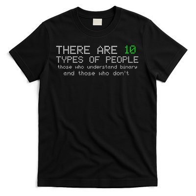 There Are 10 Types Of People Binary Funny Computer Nerd Gift T-Shirt