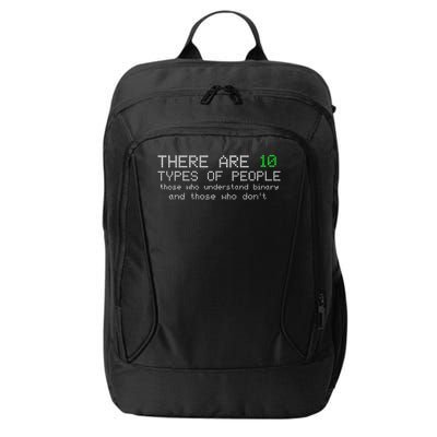 There Are 10 Types Of People Binary Funny Computer Nerd Gift City Backpack