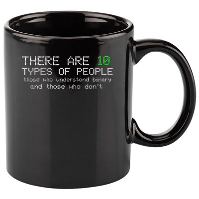 There Are 10 Types Of People Binary Funny Computer Nerd Gift 11oz C Handle Ceramic Mug