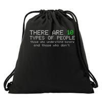 There Are 10 Types Of People Binary Funny Computer Nerd Gift Drawstring Bag