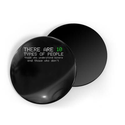 There Are 10 Types Of People Binary Funny Computer Nerd Gift Magnet