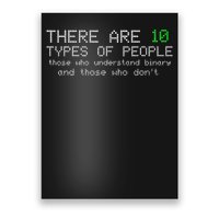There Are 10 Types Of People Binary Funny Computer Nerd Gift Poster
