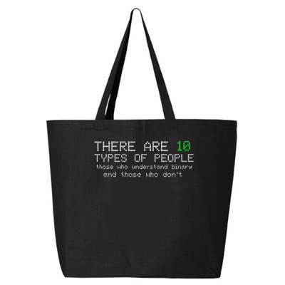 There Are 10 Types Of People Binary Funny Computer Nerd Gift 25L Jumbo Tote