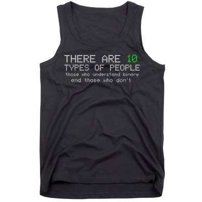 There Are 10 Types Of People Binary Funny Computer Nerd Gift Tank Top