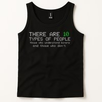There Are 10 Types Of People Binary Funny Computer Nerd Gift Tank Top