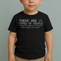 There Are 10 Types Of People Binary Funny Computer Nerd Gift Toddler T-Shirt