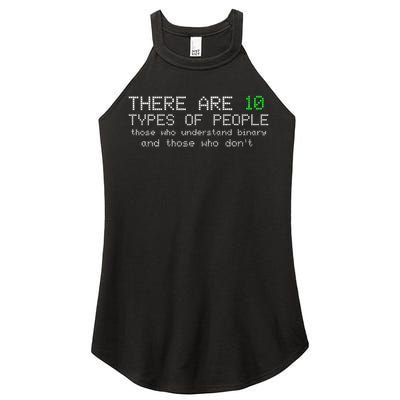 There Are 10 Types Of People Binary Funny Computer Nerd Gift Women's Perfect Tri Rocker Tank