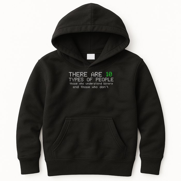There Are 10 Types Of People Binary Funny Computer Nerd Gift Kids Hoodie