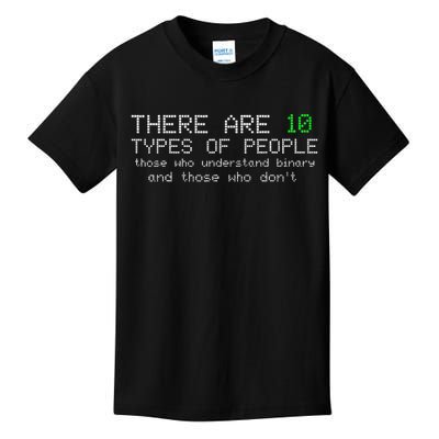 There Are 10 Types Of People Binary Funny Computer Nerd Gift Kids T-Shirt