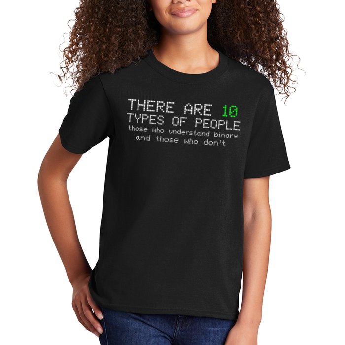 There Are 10 Types Of People Binary Funny Computer Nerd Gift Kids T-Shirt